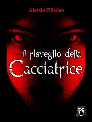 cover image of Il risveglio della Cacciatrice